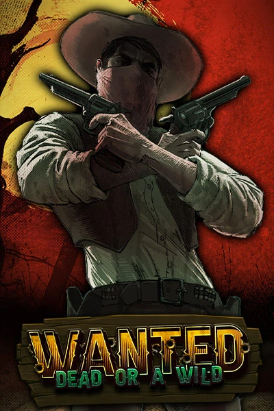 Wanted Dead or a Wild Slot